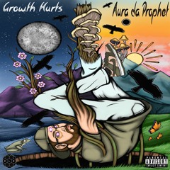 Growth Hurts (feat. D'rok THE Menace)