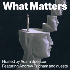 What Matters podcast - Ep3 - Culture and history with Adam Goodes
