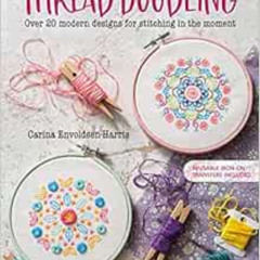 [Download] PDF 💚 Thread Doodling: Over 20 modern designs for stitching in the moment