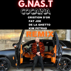Cocaina  G.NAS.T REMIX Cristion D'or, Fat Joe, De La Ghetto Kim Petras
