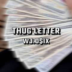 ThugLetter