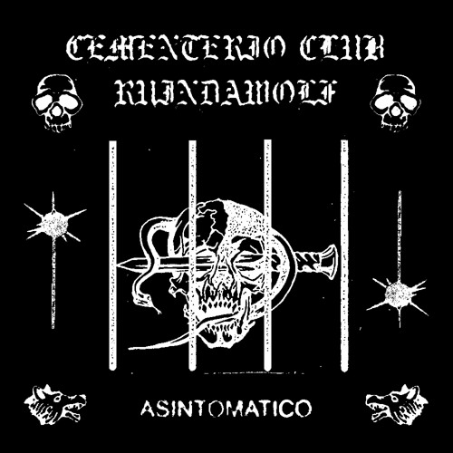 CC X RUINDAWOLF // ASINTOMATICO