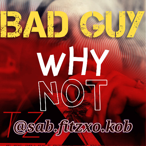 BAD GUY