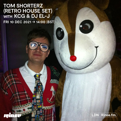 Tom Shorterz (Retro House Set) with KCG & DJ EL-J - 10 December 2021