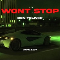 Don  Toliver - Wont Stop (Prod. GSwzzy)