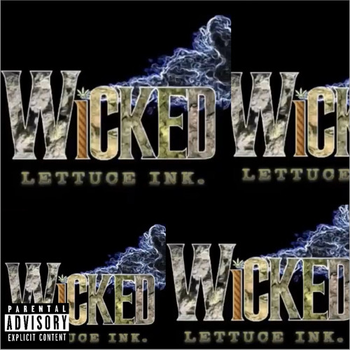 WICKED LETTUCE (M&M BY JO SAVV