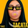 Tiagz  -  TACATA  ( Nikø Gallø Edit) ///FREEDOWNLOAD ///