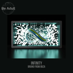 Bruno From Ibiza - Infinity (Original Mix)