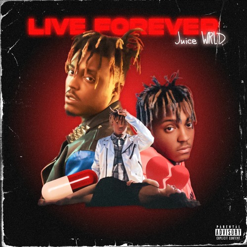 Stream Juice WRLD Live Forever (Unreleased) by dizzywrld Listen