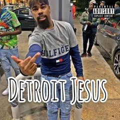 Detroit Jesus (Feat. Yurivelli)