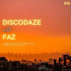DiscoDaze #212 - 24.09.21 (Guest Mix - Faz)