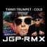 TIMMY TRUMPET - COLD - JGP RMX