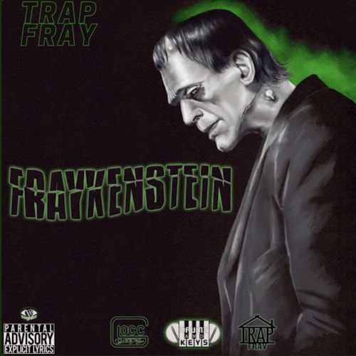 I shoulda- Trap Fray