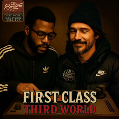 First Class Third World