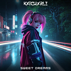 Sweet Dreams [Extended Mix]