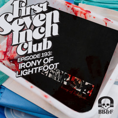 Episode 193 - Irony of Lightfoot