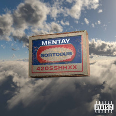 SORTODUS  w/ mentay