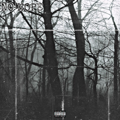 No Hope (prod.PlutoXO)