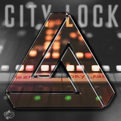 City Lock (Teedee Remix)