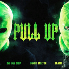 Pull Up Sunny Malton X Baaghi