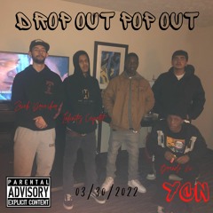 Drop Out Pop Out
