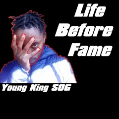 Intro -(Life Before Fame)