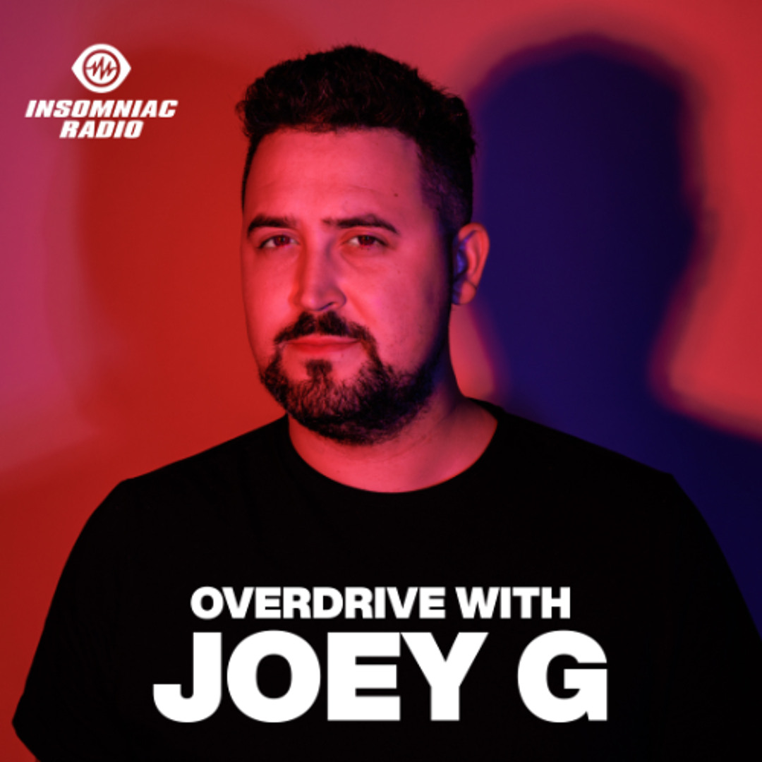 Stream Overdrive with Joey G 027 by Joey G | Listen online for