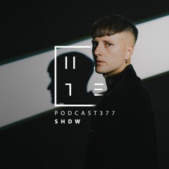 SHDW - HATE Podcast 377
