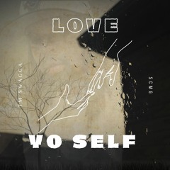TM Swagga - Love Yo Self