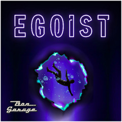 Egoist