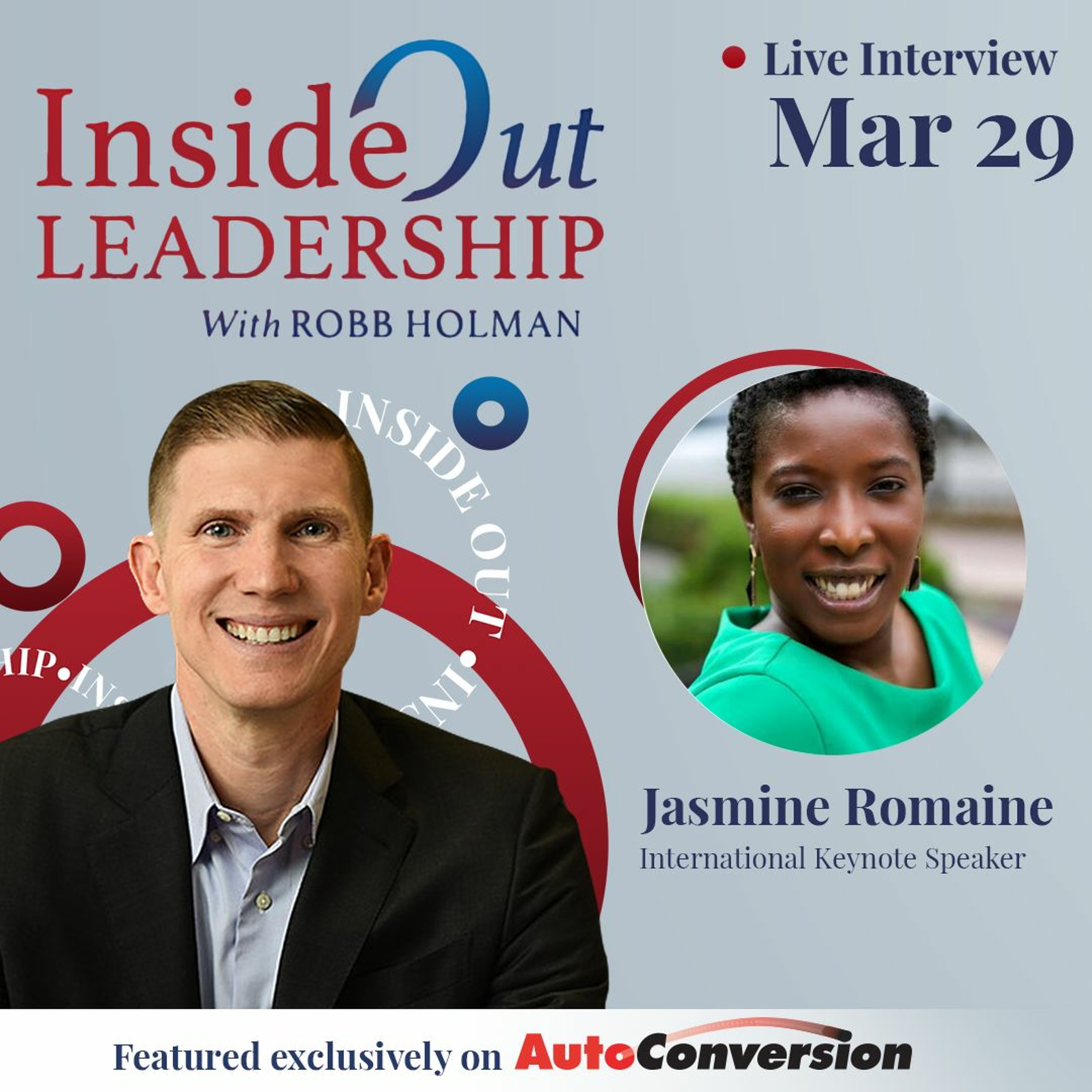Inside Out Leadership with Robb Holman