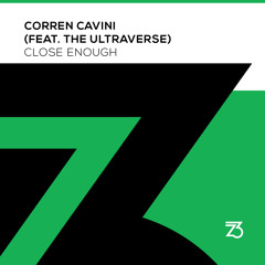 Corren Cavini (feat. The Ultraverse) - Close Enough