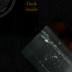 Dark Inside