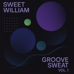 Groove Sweat Vol. 1