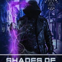 [ACCESS] EPUB KINDLE PDF EBOOK Shades of Fire & Ash: Nine Realms Saga (Vigiles Urbani Chronicles Boo