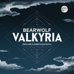 Bearwolf - Валькирия (Red Line & SONETS DJS Remix)
