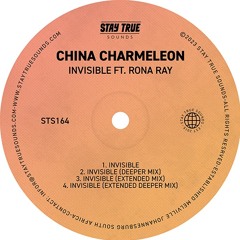 China Charmeleon featuring Rona Ray - Invisible (Extended Deeper Mix)