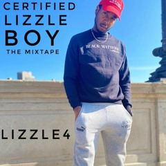Certified Lizzle Boy (The Mixtape)