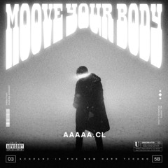 MOOVE YOUR BODY - ( FREE DL )