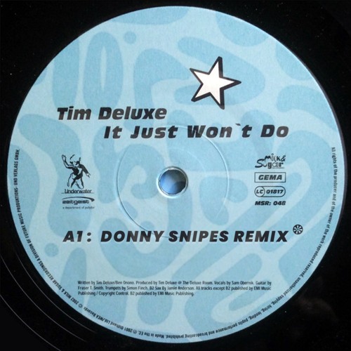 Tim Deluxe - It Just Won't Do (Donny Snipes Remix) *FILTERED VERSION