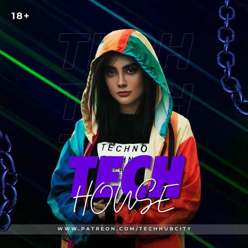 Stream FREE TECH HOUSE MUSIC [LATIN TECH HOUSE REMIXES, EDITS & MASHUPS