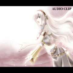 【AUDIO CLIP】【巡音ルカ】虹 ～High Light Desire～【オリジナル】