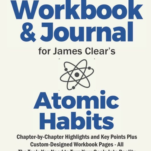 Ebook Dowload Journal and Workbook for James Clear's Atomic Habits: