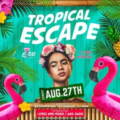 Tropical Escape Early Warm Live Audio