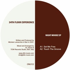 ONLY22 - 34th Floor Experience - Night Moodz EP (Only One Music)