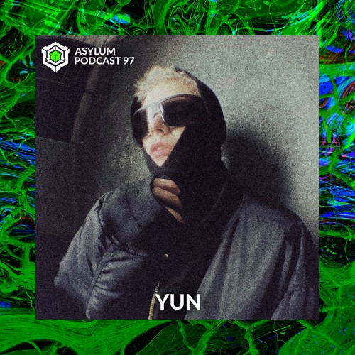 ASYLUM PODCAST #97 | YUN