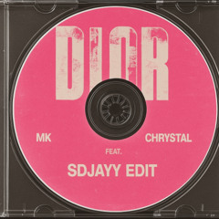 Dior - MK (SDJayy Remix)