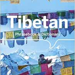 DOWNLOAD PDF 🖍️ Lonely Planet Tibetan Phrasebook & Dictionary 6 by Sandup Tsering [E