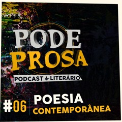 EP06 - Poesia Contemporânea