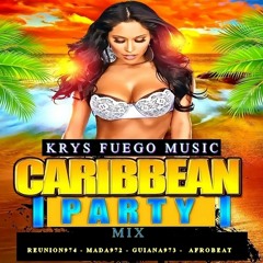 CARIBBEAN PARTY MIX BY DJ KRYS (2021)
